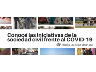 ¿Ya registraste tu iniciativa? Iniciativas de la sociedad civil frente al COVID-19